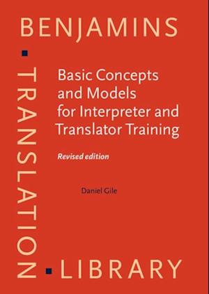 Basic Concepts and Models for Interpreter and Translator Training