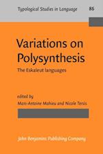 Variations on Polysynthesis