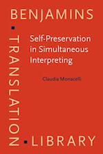 Self-Preservation in Simultaneous Interpreting