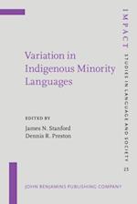 Variation in Indigenous Minority Languages