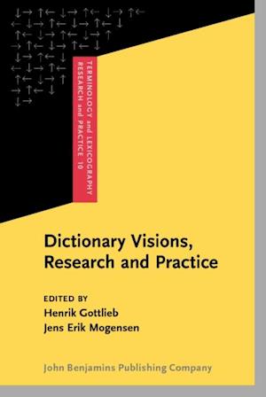 Dictionary Visions, Research and Practice