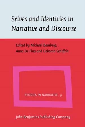 Selves and Identities in Narrative and Discourse