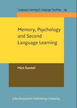 Memory, Psychology and Second Language Learning