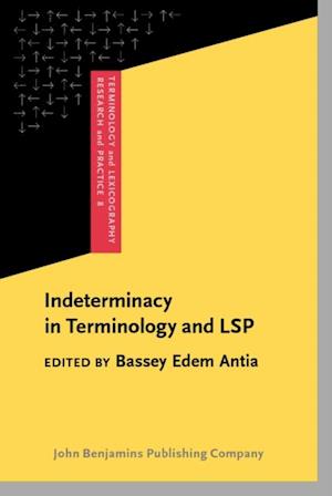 Indeterminacy in Terminology and LSP