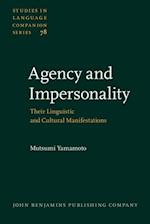 Agency and Impersonality