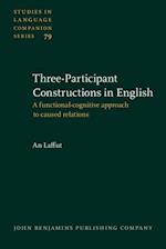 Three-Participant Constructions in English