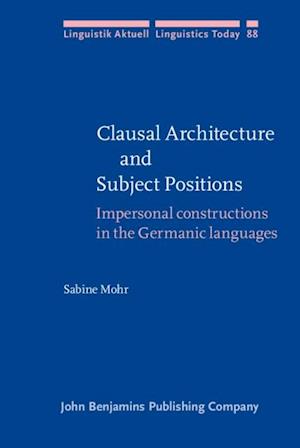 Clausal Architecture and Subject Positions