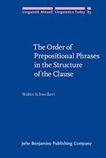 Order of Prepositional Phrases in the Structure of the Clause