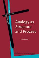 Analogy as Structure and Process