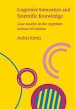 Cognitive Semantics and Scientific Knowledge