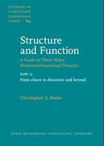 Structure and Function – A Guide to Three Major Structural-Functional Theories