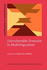 (In)vulnerable Domains in Multilingualism
