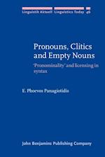 Pronouns, Clitics and Empty Nouns