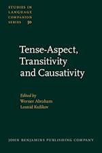 Tense-Aspect, Transitivity and Causativity