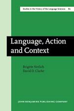 Language, Action and Context