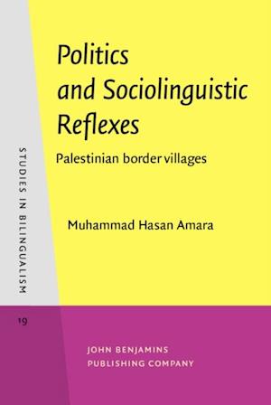 Politics and Sociolinguistic Reflexes