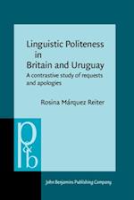 Linguistic Politeness in Britain and Uruguay