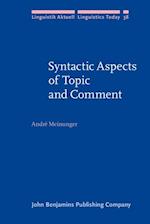 Syntactic Aspects of Topic and Comment