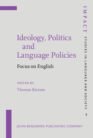 Ideology, Politics and Language Policies