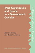 Work Organization and Europe as a Development Coalition