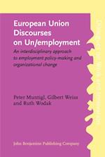 European Union Discourses on Un/employment