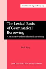 Lexical Basis of Grammatical Borrowing