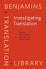 Investigating Translation