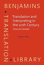Translation and Interpreting in the 20th Century
