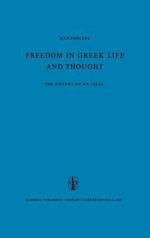 Freedom in Greek Life and Thought