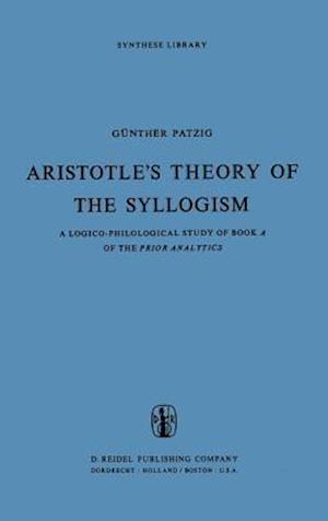 Aristotle’s Theory of the Syllogism