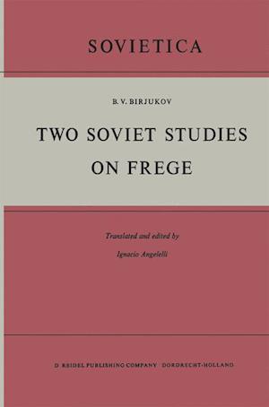 Two Soviet Studies on Frege