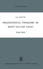 Philosophical Problems of Many-Valued Logic