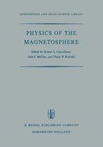 Physics of the Magnetosphere