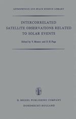 Intercorrelated Satellite Observations Related to Solar Events