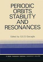 Periodic Orbits, Stability and Resonances