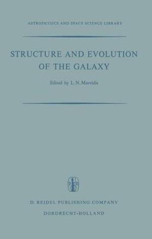 Structure and Evolution of the Galaxy