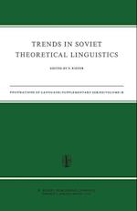 Trends in Soviet Theoretical Linguistics