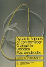 Dynamic Aspects of Conformation Changes in Biological Macromolecules