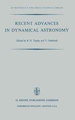 Recent Advances in Dynamical Astronomy