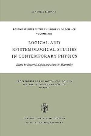 Logical and Epistemological Studies in Contemporary Physics