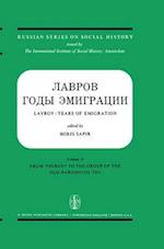 Lavrov - Years of Emigration Letters and Documents in Two Volumes