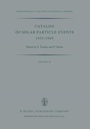 Catalog of Solar Particle Events 1955-1969