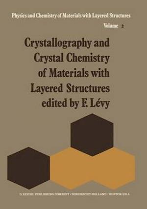 Crystallography and Crystal Chemistry of Materials with a Layered Structure