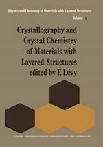 Crystallography and Crystal Chemistry of Materials with a Layered Structure