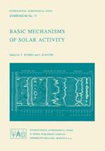 Basic Mechanisms of Solar Activity
