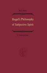 Hegel's Philosophy of Subjective Spirit / Hegels Philosophie Des Subjektiven Geistes