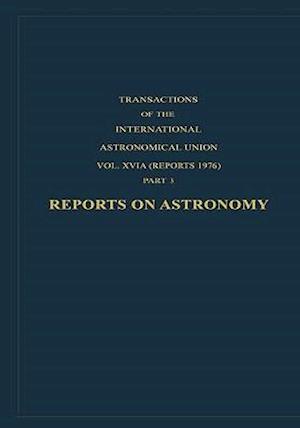 Reports on Astronomy