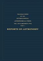 Reports on Astronomy