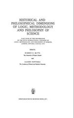 Historical and Philosophical Dimensions of Logic, Methodology and Philosophy of Science