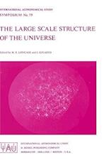 The Large Scale Structure of the Universe